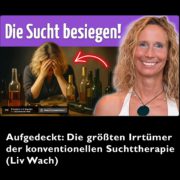 liv wach sucht besiegen